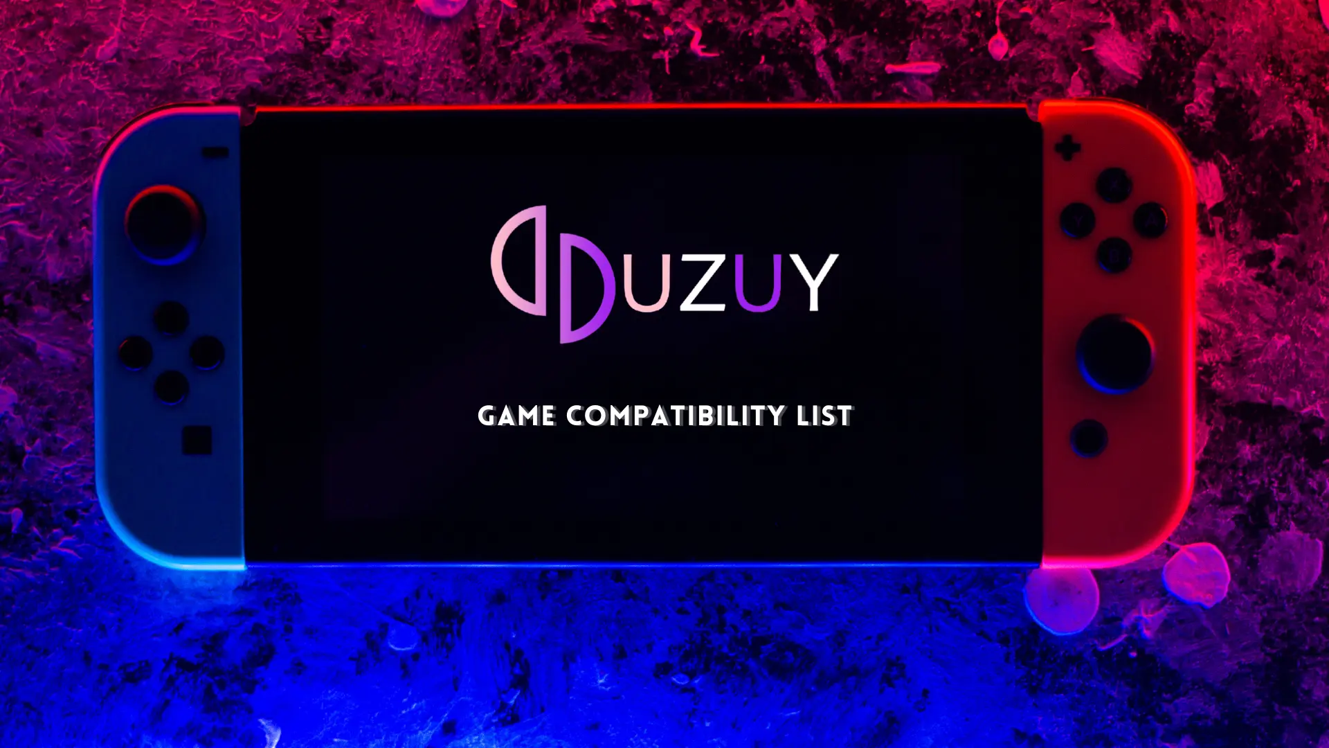 Uzuy Game Compatibility List 2025